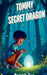 Tommy and the Secret Dragon by Link Zee