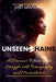 UNSEEN CHAINS - A Woman's Fifteen-year Struggle with Pornography and Masturbation by Kenyan Girl