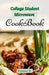 College Student Microwave Cookbook by Brianna W