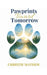 Pawprints Toward Tomorrow by Christie Mathew
