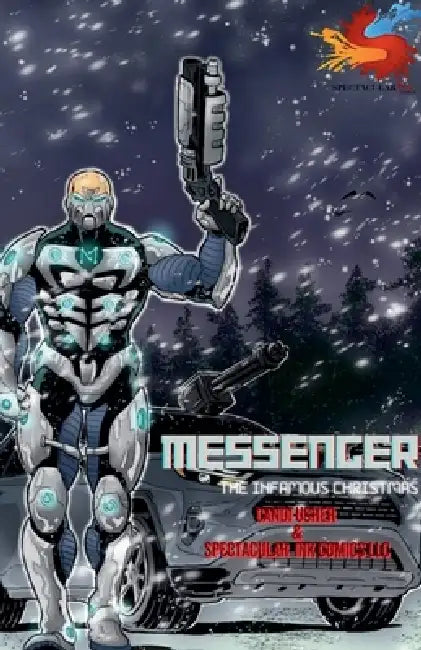 Messenger The Infamous Christmas Ending 3 by Candi V. Usher, Spectacular Ink Comics LLC