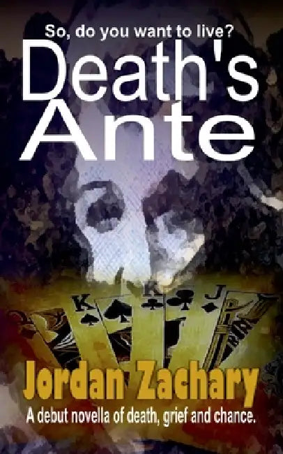 Death's Ante by Jordan Zachary