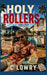 Holy Rollers by C. Lowry