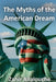 The Myths of the American Dream by Zahir Allalouche