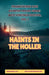 Haints In the Holler FrankiVerse Cafe Haunted Travel Guide West Virginia Edition, Volume 1 by Haleigh Overseth