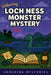 Unboring Loch Ness Monster Mystery for Kids by Unboring Mysteries