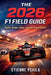 The 2026 F1 Field Guide: Teams, Drivers, Races-and the Season Ahead by Etienne Psaila