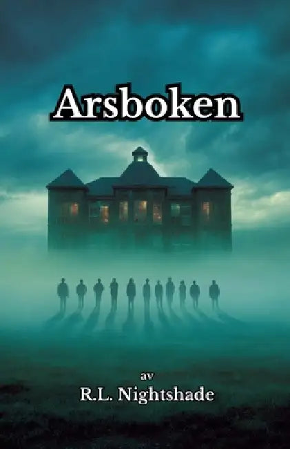 Årsboken by R. L. Nightshade
