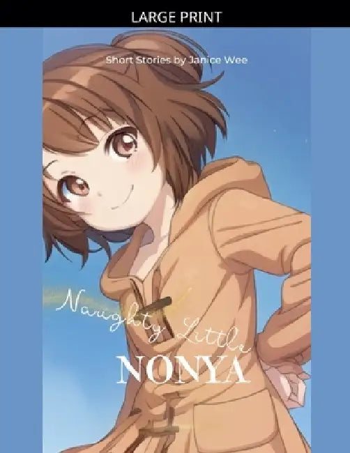Naughty Little Nonya by Janice Wee