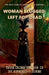 Woman Slugged; Left for Dead: The True Crime of Handsome Jack Koetters by Richardojones