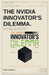 The Nvidia Innovator's Dilemma by Slava Solodkiy