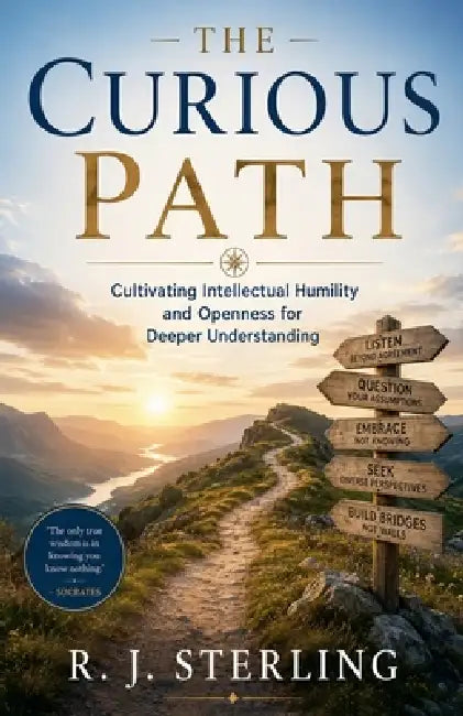 The Curious Path by R. J. Sterling