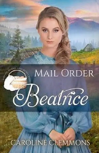 Mail Order Beatrice by Caroline Clemmons