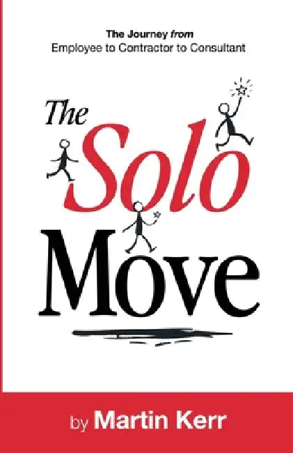 The Solo Move by Martin Kerr