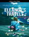 Eleanor's Travels: édition française by Aisha Urooj