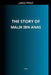 The Story of Malik ibn Anas by Maa
