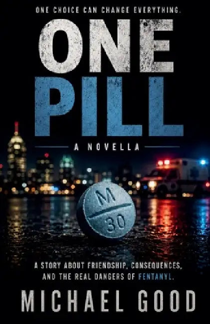 One Pill by Michael Good