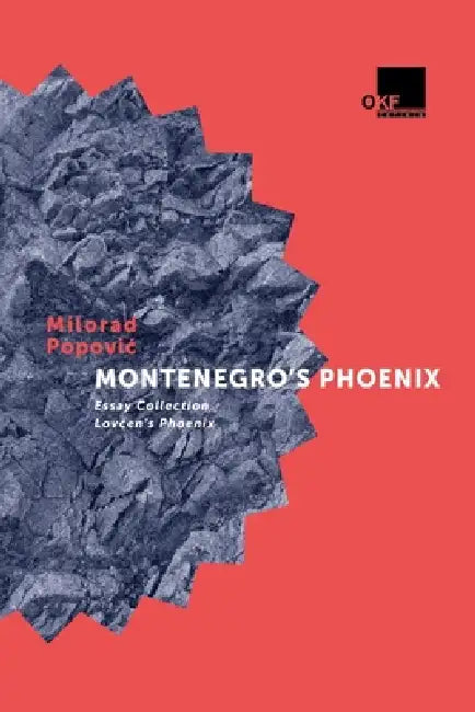 Montenegro's Phoenix by Milorad Popovic