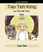 Tao Teh King: La Vía del Tao, Vol 2 by Lao Tsé