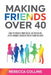 Making Friends Over 40 by Keith Everett