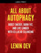 All About Autophagy by Lenin Dev