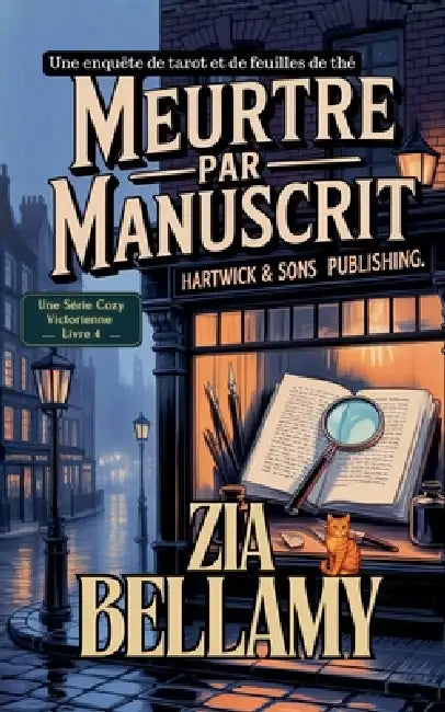 Meurtre Par Manuscrit by Zia Bellamy