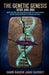 The Genetic Genesis (God's and DNA) by Samir Raheem Jabar Bardney