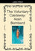The Voluntary Castaway: Alain Bombard by Michael Webster
