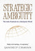 Strategic Ambiguity: The India Playbook by Sandeep Chavan