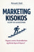Marketing Kisokos Kezdő Vállalkozóknak by Németh Hédi