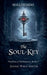 The Soul Key by Jennie Wren Foster