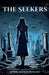 The Seekers by Lynnie Brewer Purcell