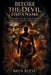 Before the Devil Had a Name by Bryn Reeve