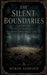 The Silent Boundaries by Rowan Ashford