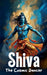Shiva - The Cosmic Dancer by Vipresh Dwivedi