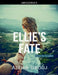 Ellie's Fate: Deutsche Ausgabe by Aisha Urooj