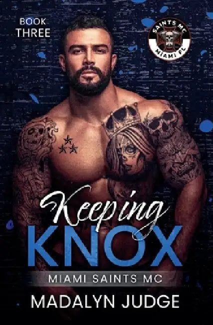 Keeping Knox by Madalyn Judge