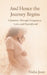And Hence the Journey Begins: A Journey Through Pregnancy, Love, and Parenthood by Nisha Joon