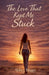 The Love That Kept Me Stuck by Abbey Higgs