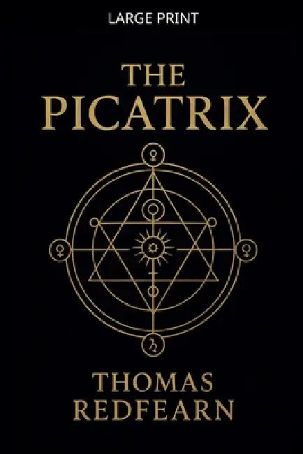 The Picatrix by Thomas Redfearn