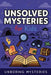 Unboring Unsolved Mysteries for Kids by Unboring Mysteries