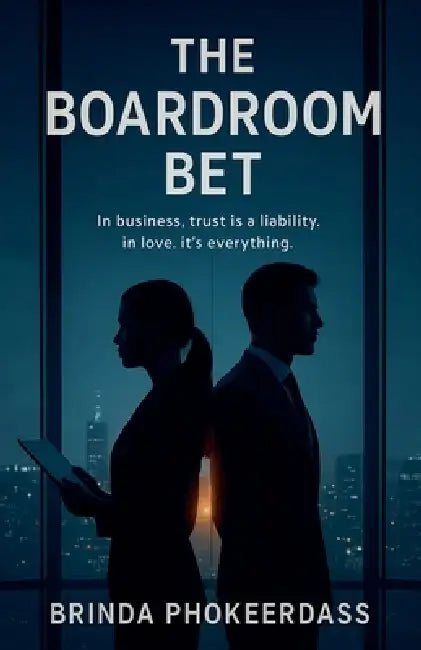 The Boardroom Bet by Brinda Phokeerdass