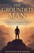 The Grounded Man by Mostafizar Rahman