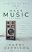 Harryson Presents How to Make Music: Volume 1: A Complete Walkthrough for Writing and Producing Music by Harry Harrison