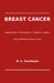 Breast Cancer: Early Detection Saves Lives by M. K. Devidasan