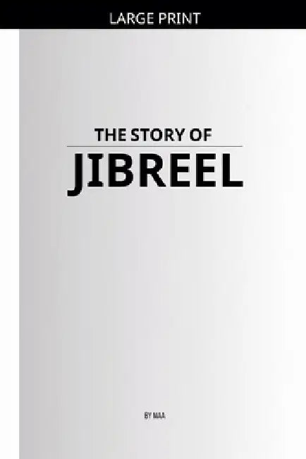 The Story of Jibreel by Maa