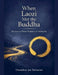 When Laozi Met the Buddha by Chumphon Jan Toolseram