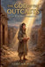 The God of the Outcasts by Lorcan Pike