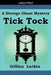 Tick Tock by Gillian Larkin