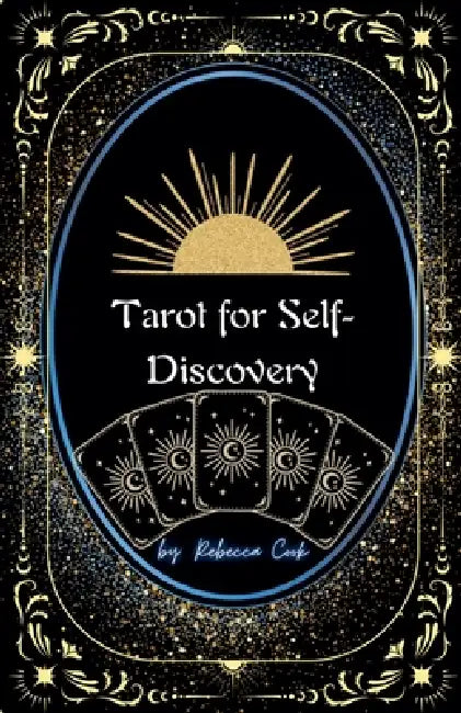 Tarot For Selfdiscovery by Rebecca Cook Rn Bsn